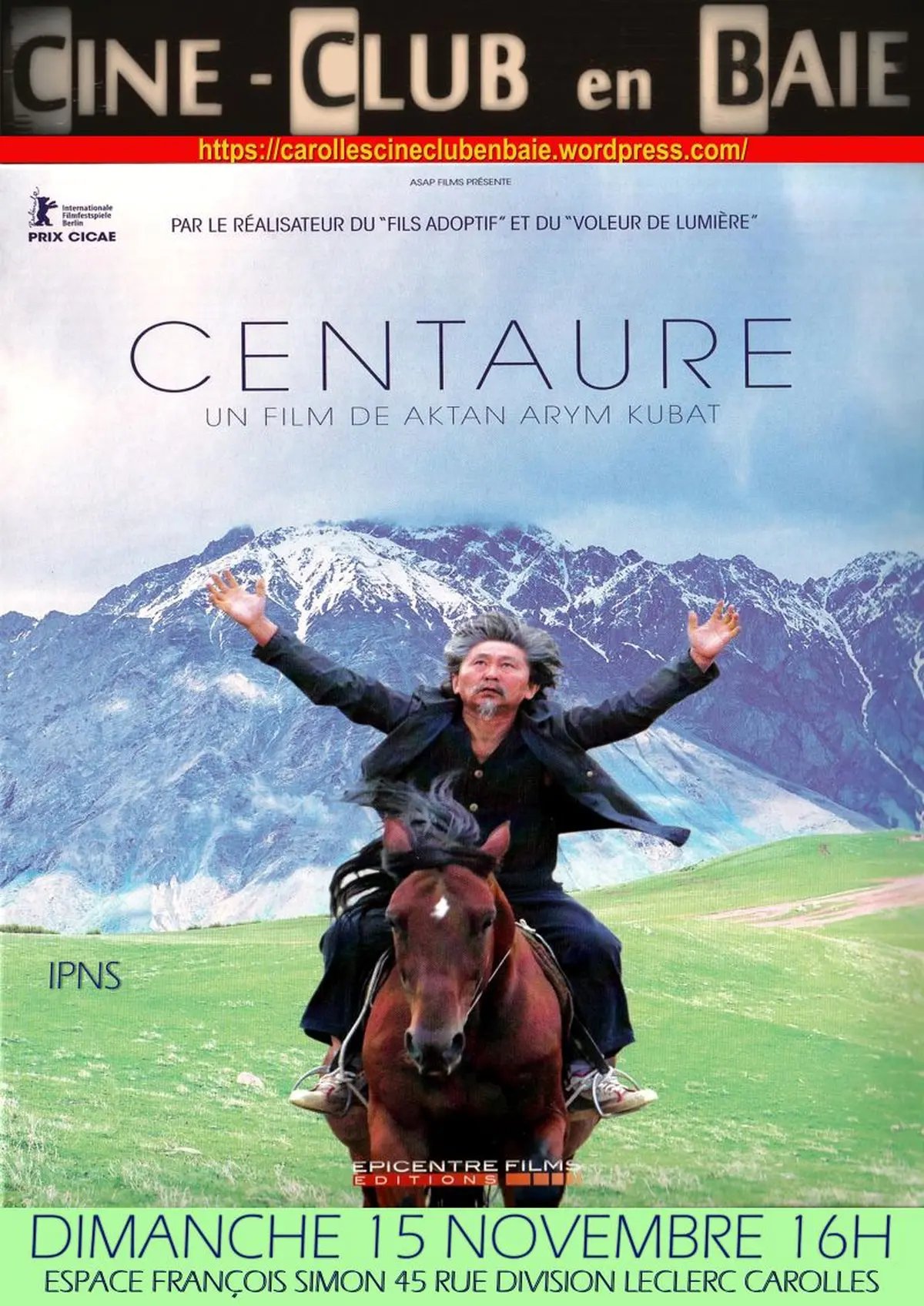 Cinéclub en baie présente Centaure film Kirghiz de Aktan Arym Kubat