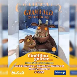 Cinéfilou Goûter Gruffalo de père en fils