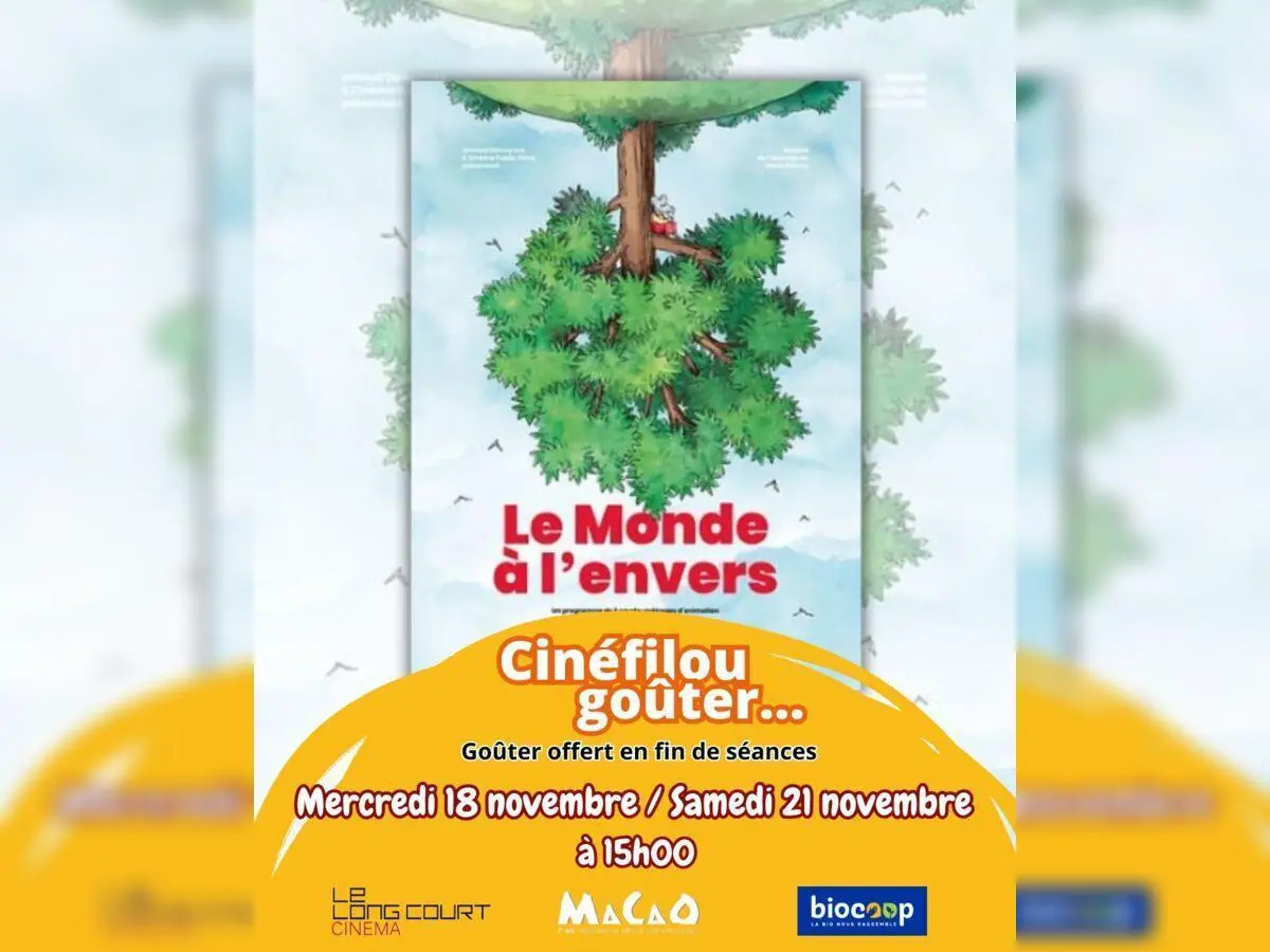 Cinéfilou Goûter Le monde à l'envers