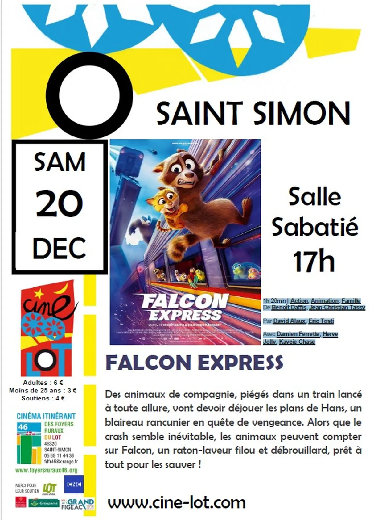 Cinélot à Saint-Simon : Falcon Express