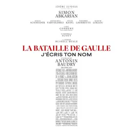 Cinéma à Bugeat : La Bataille De Gaulle partie 2, J'écris ton nom