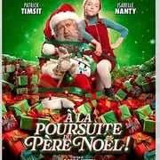 Cinéma : A la Poursuite du Père Noël