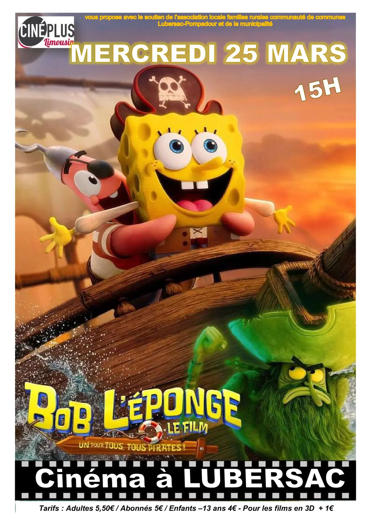 Cinéma à Lubersac : Bob l'éponge : Un pour tous, tous pirates !