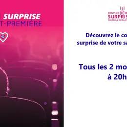 Cinéma Arudy : Avant première surprise ! - Coup de coeur AFCAE