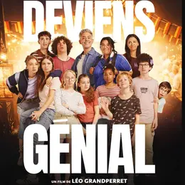 Cinéma Arudy : Deviens génial