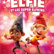 Cinéma Arudy : Elfie et les super Elfkins
