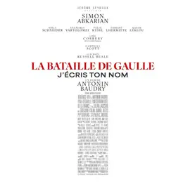 Cinéma Arudy : La bataille De Gaulle : Partie 2 - J'écris ton nom