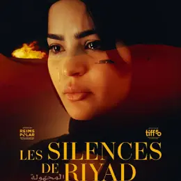 Cinéma Arudy : Les silences de Riyad VOSTFR