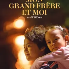 Cinéma Arudy : Mon grand-frère et moi VOSTFR
