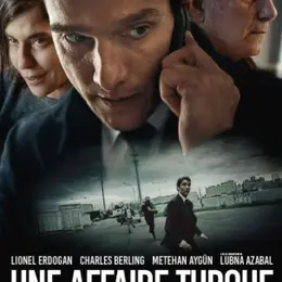 Cinéma Arudy : Une affaire turque