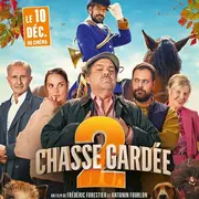 Cinéma - Chasse gardée 2