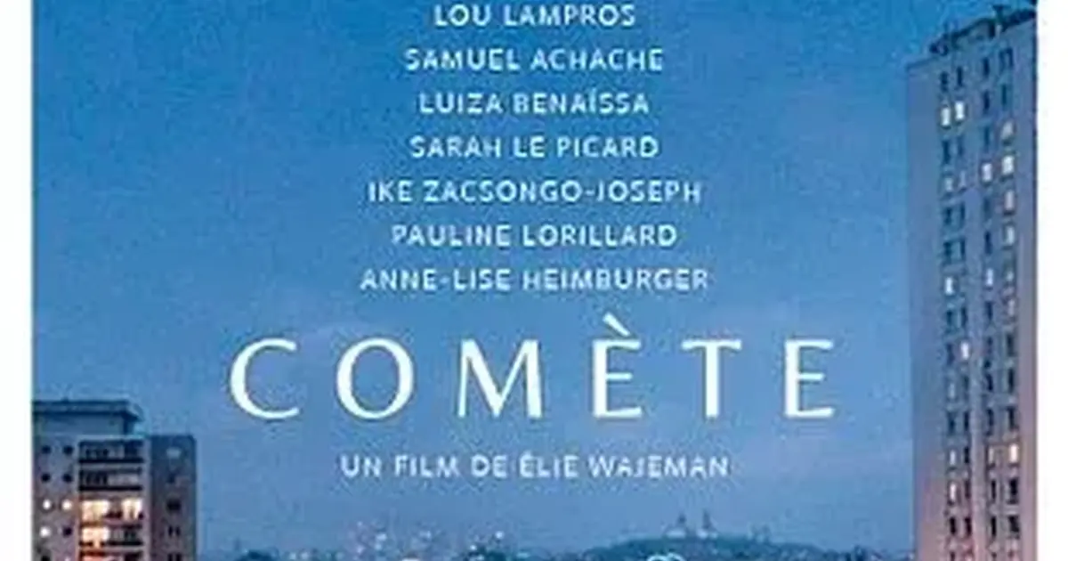 Cinéma : "Comète"