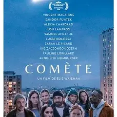 Cinéma : Comète