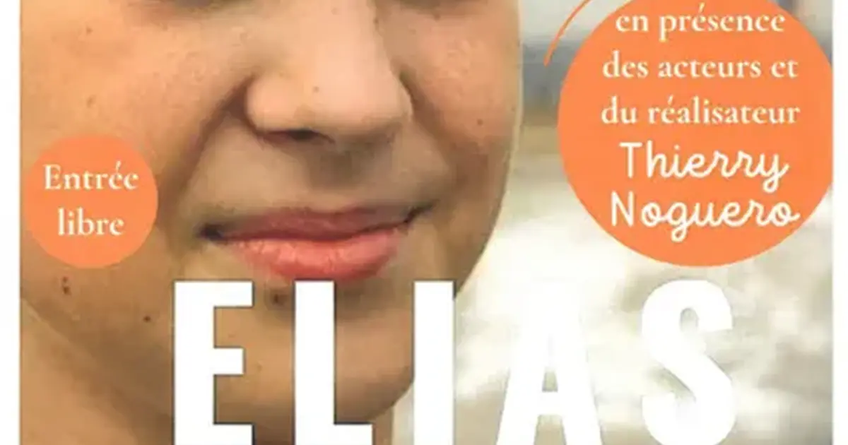 Cinéma : "ELIAS sur le chemin de la lumière"