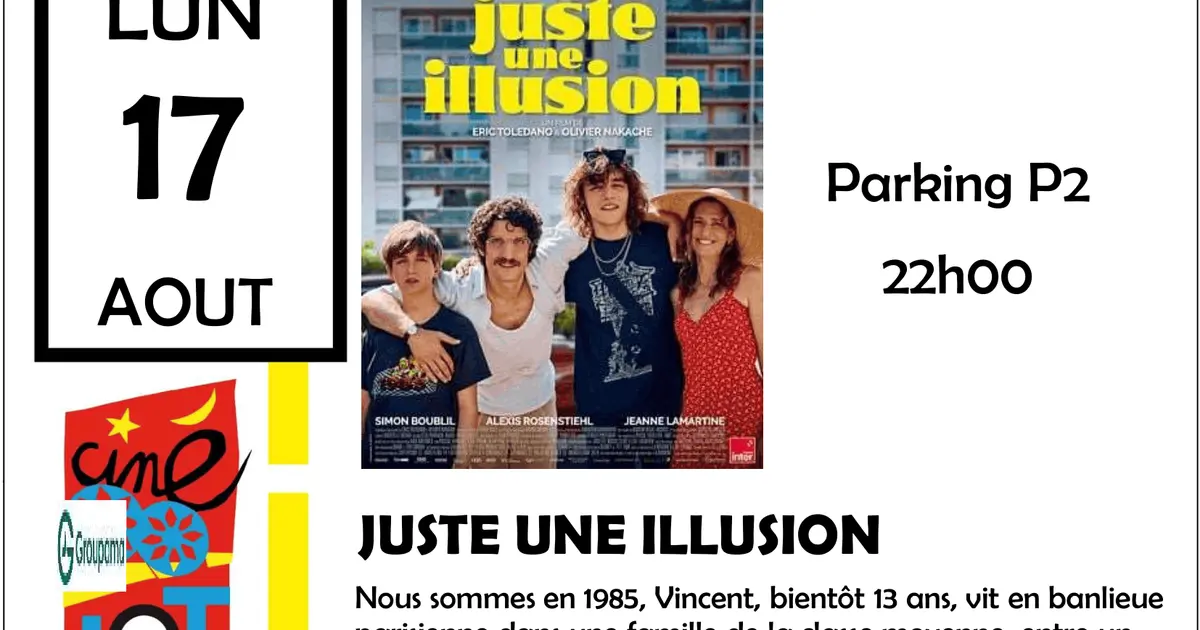 Cinéma en plein air : "Juste une illusion"