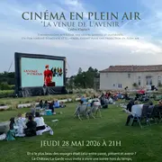 Cinéma en Plein air La Venue de l'Avenir