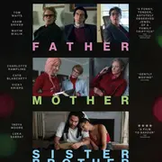 Cinéma : Father, Mother, Sister, Brother (VOSTFR)
