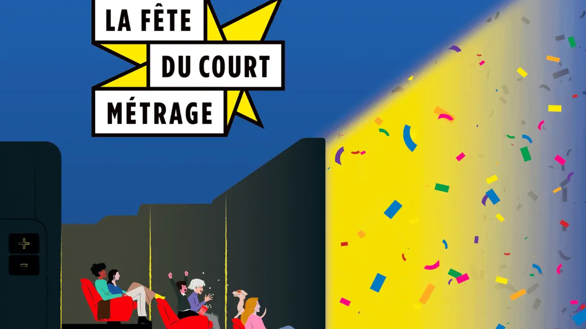 Cinéma ! Fête nationale du court métrage