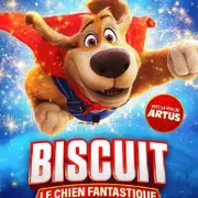 Cinéma Gourette : Biscuit le chien fantastique