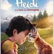 Cinéma : Heidi et le Lynx des montagnes