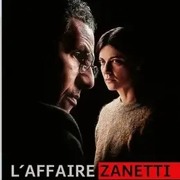 Cinéma : L'affaire Zanetti
