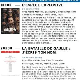 Cinéma L'espèce explosive, La Bataille de Gaulle - Partie 2 : j'écris ton nom
