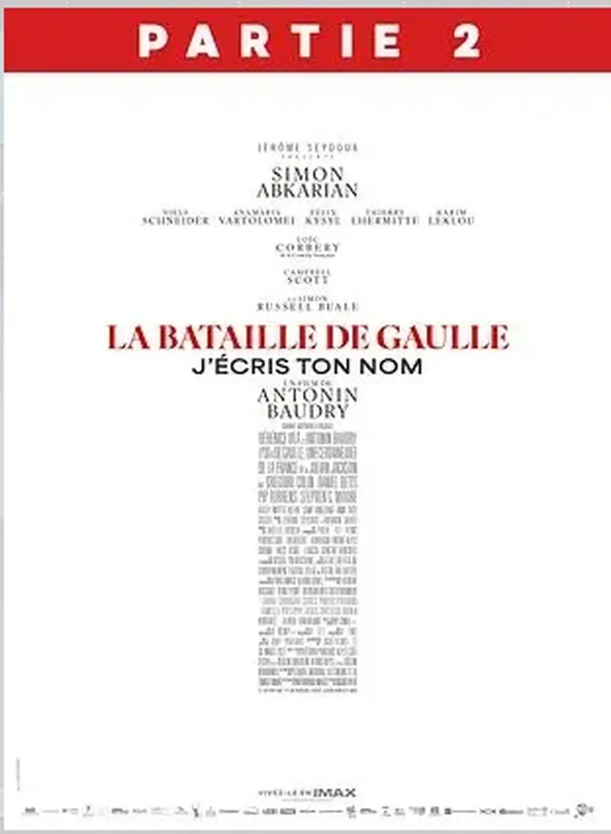 Cinéma : La Bataille de De Gaulle - Partie 2 - J'écris ton nom