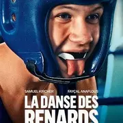 Cinéma : La danse des renards