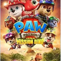 Cinéma : La Pat' Patrouille - le Film Mission Dino