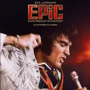 Cinéma Laruns : Epic Elvis Presley in concert