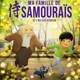 Cinéma Laruns : Ma famille de samouraïs