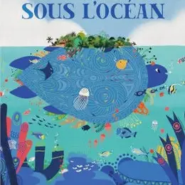 Cinéma Laruns : PETITS CONTES SOUS L'OCEAN