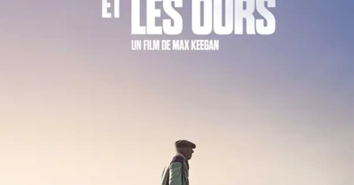Cinéma : LE BERGER ET LES OURS