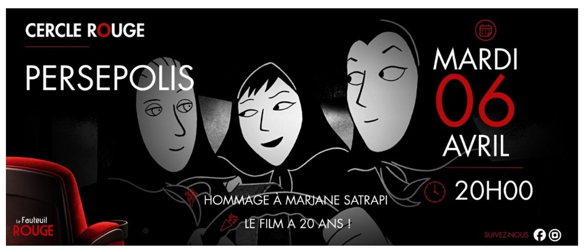 Cinéma - Le Cercle Rouge Persepolis