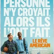Cinéma : Le Rêve Américain