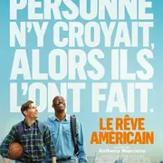 Cinéma Le Rêve Américain