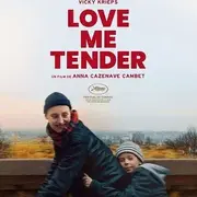 Cinéma : Love me tender