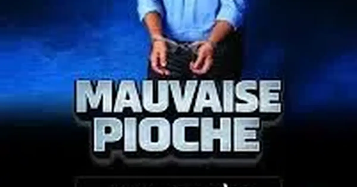 Cinéma : "Mauvaise pioche"