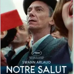Cinéma : Notre Salut