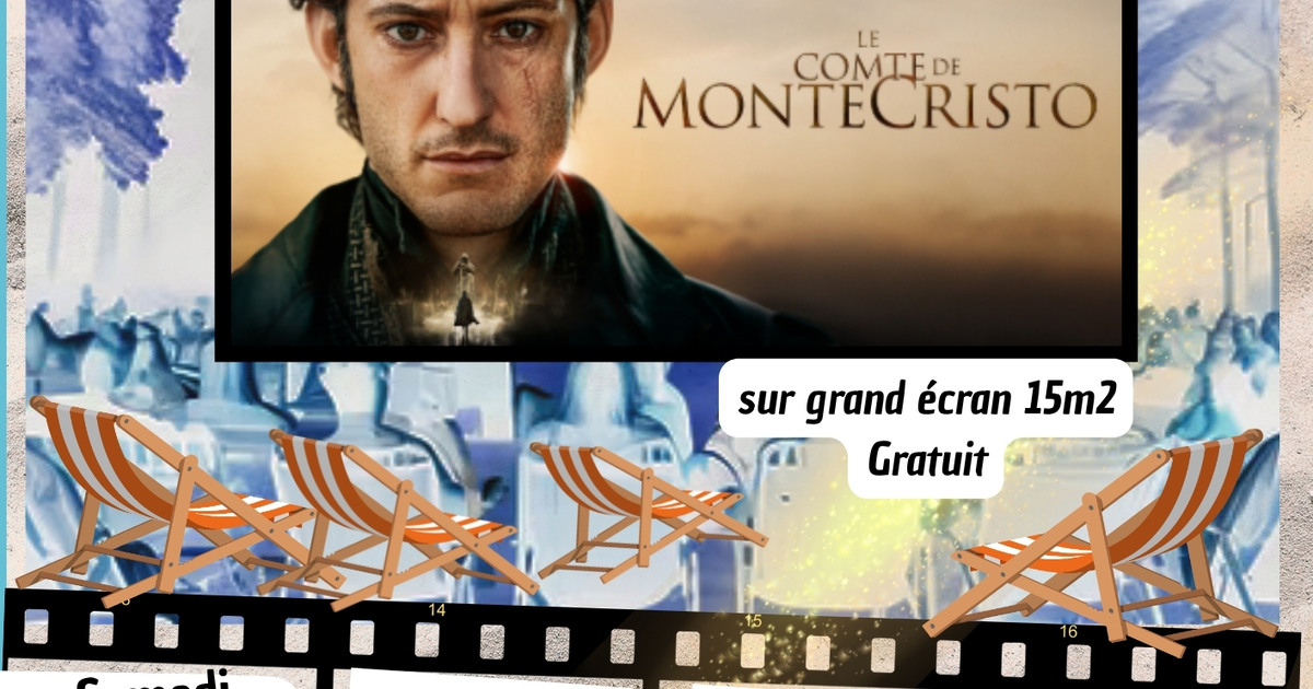 Cinéma plein air - Le Comte de Montecristo