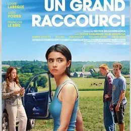 Cinéma : Un grand raccourci
