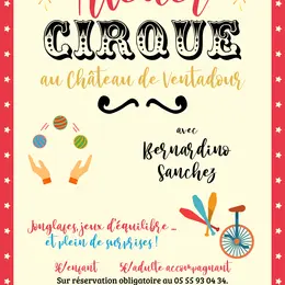 Cirque au château de Ventadour