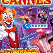 Cirque Festival de Cannes - Grandiose!!