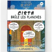 Cirta brûle les planches