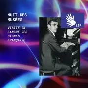 Cité de l'Accordéon et des Patrimoine - Visite LSF : exposition Joss Baselli