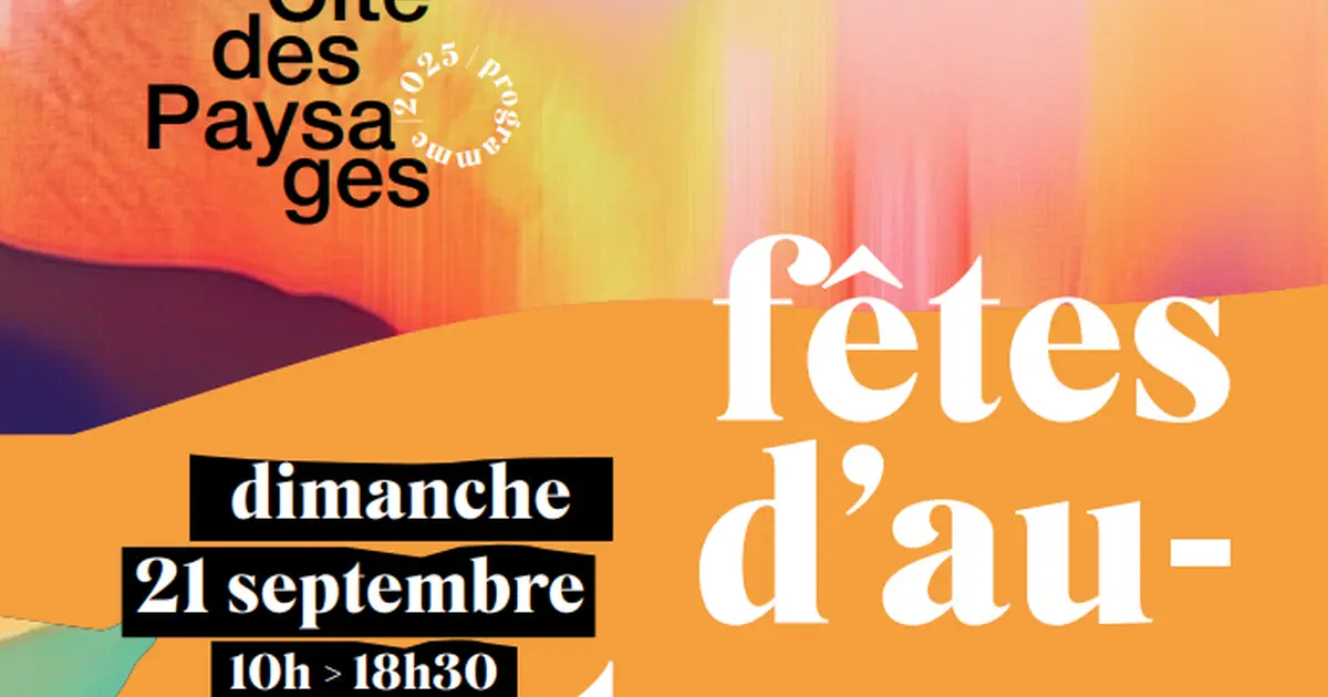 Cité des Paysages - Fêtes d'automne