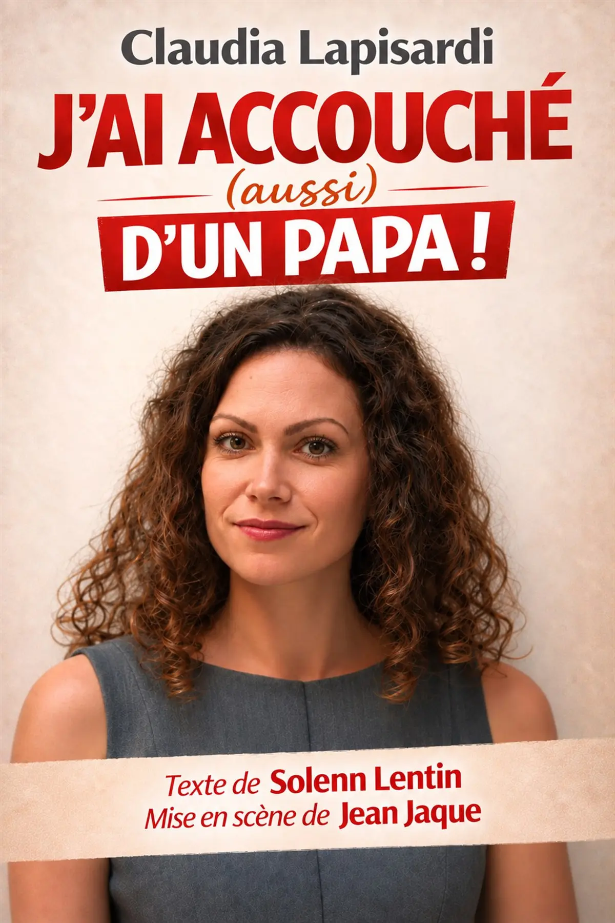 Claudia Lapisardi dans J'ai accouché (aussi) d'un papa !