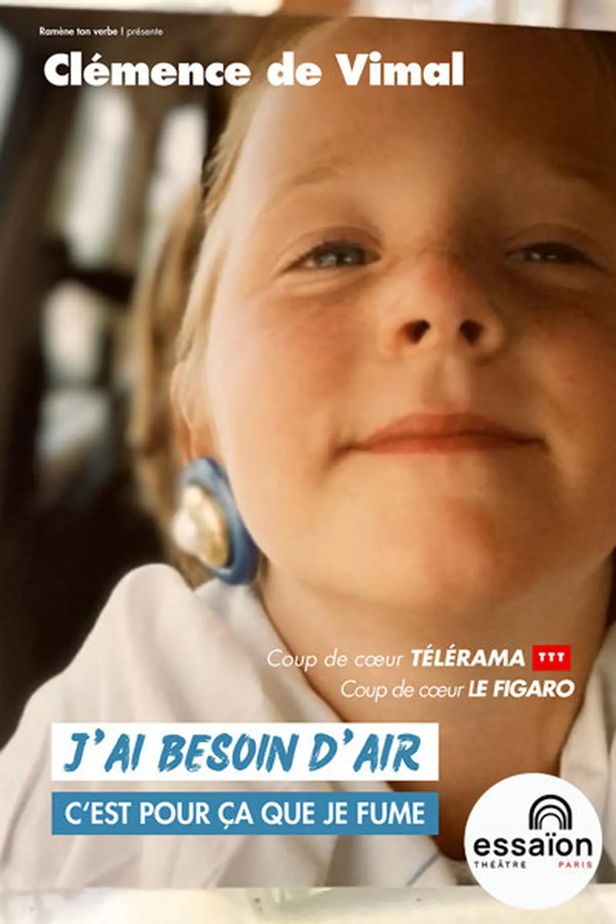 Clémence de Vimal dans J'ai besoin d'air, c'est pour ça que je fume