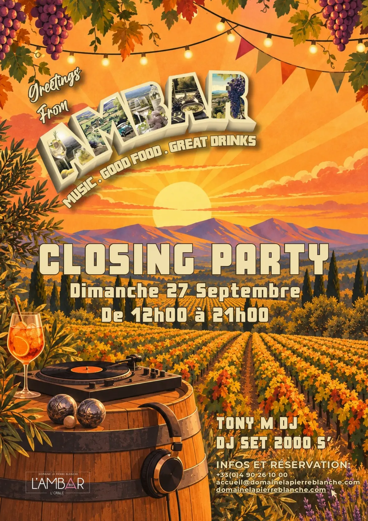 Closing party de l'Ambar au Domaine de la Pierre Blanche