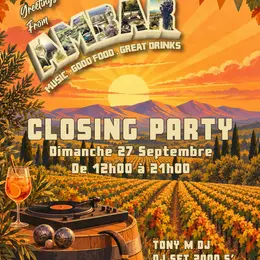 Closing party de l'Ambar au Domaine de la Pierre Blanche